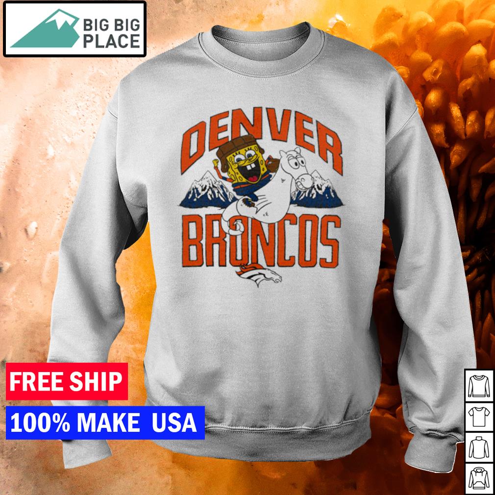 Spongebob X Denver Broncos shirt, hoodie, sweater and long sleeve