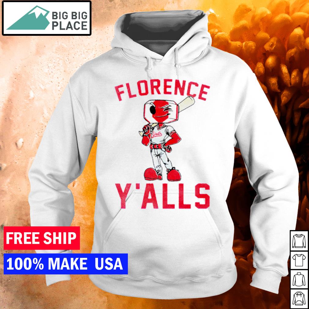 Official Florence Y'Alls Mascot Tee Shirt, hoodie, sweater, long sleeve and  tank top