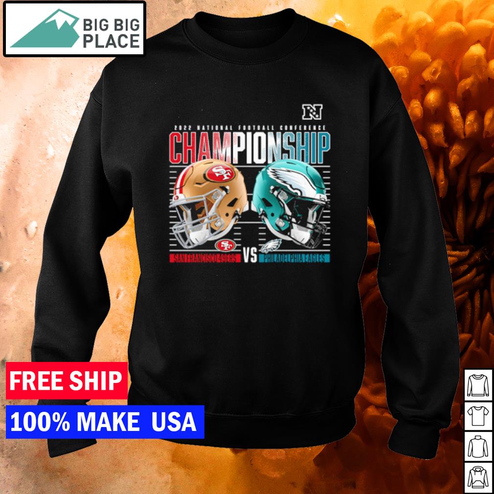 Philadelphia Eagles vs. San Francisco 49ers 2022 NFC Championship High  Definition shirt, hoodie, sweater, long sleeve and tank top