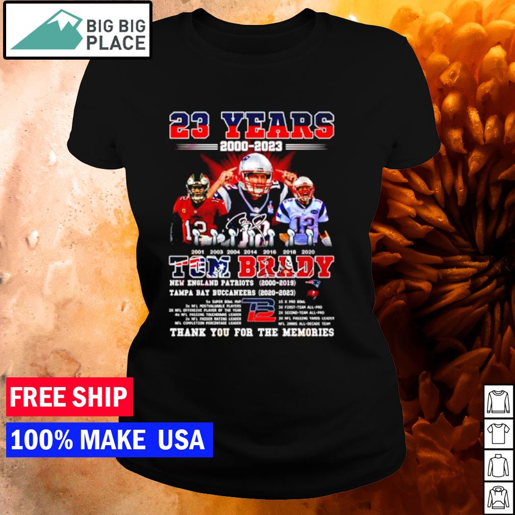 23 Years 2000 – 2023 Tom Brady New England Patriots 2000 – 2019 Tampa Bay  Buccaneers 2020 – 2023 Thank You For The Memories T-Shirt, hoodie, sweater,  long sleeve and tank top