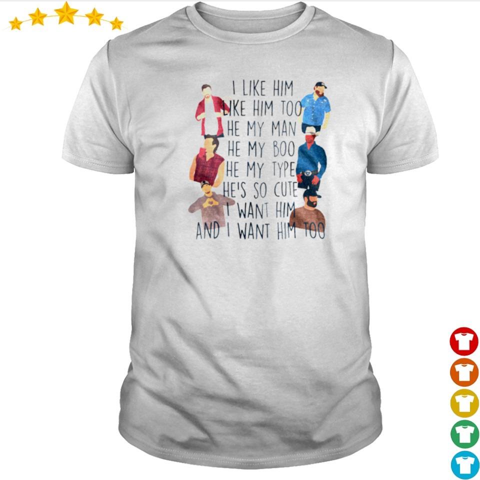 i like him like him too country shirt